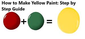 How to Make Yellow: Complete Guide to Mixing Light, Dyes, and Paint