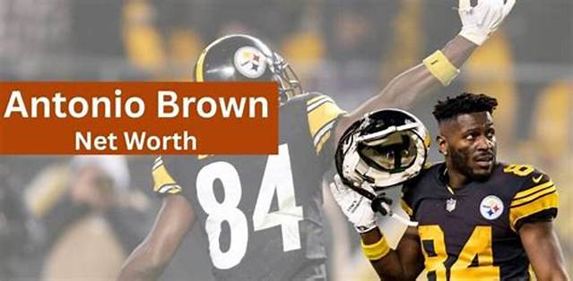 Latest Update on Antonio Brown's Net Worth in 2024