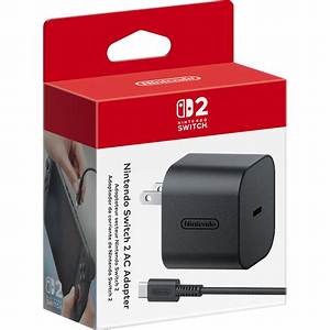 Nintendo Switch 2 Ac Adapter Guide: Required Wattage, Dock Support, and Best Budget Picks