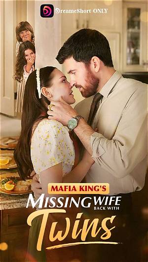 The Rise of Mafia King's Missing Wife Back with Twins: Timeline of a 2025 Streaming Phenomenon